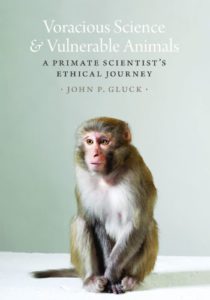 Book cover for Voracious Science Vulnerable Animals by John P. Gluck of a primate